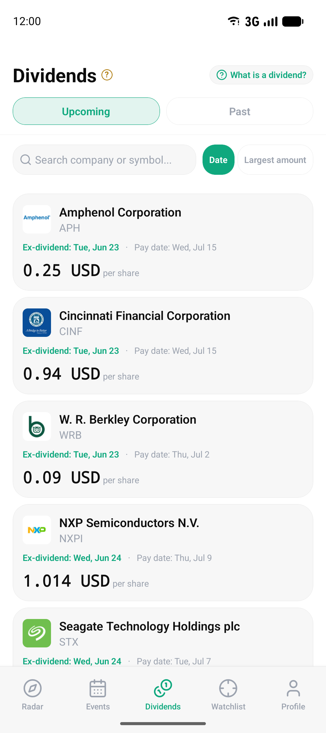 The app's dividends screen: amount per share, ex-dividend date and payment date.